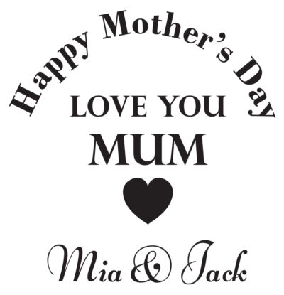 Love You Mum Design